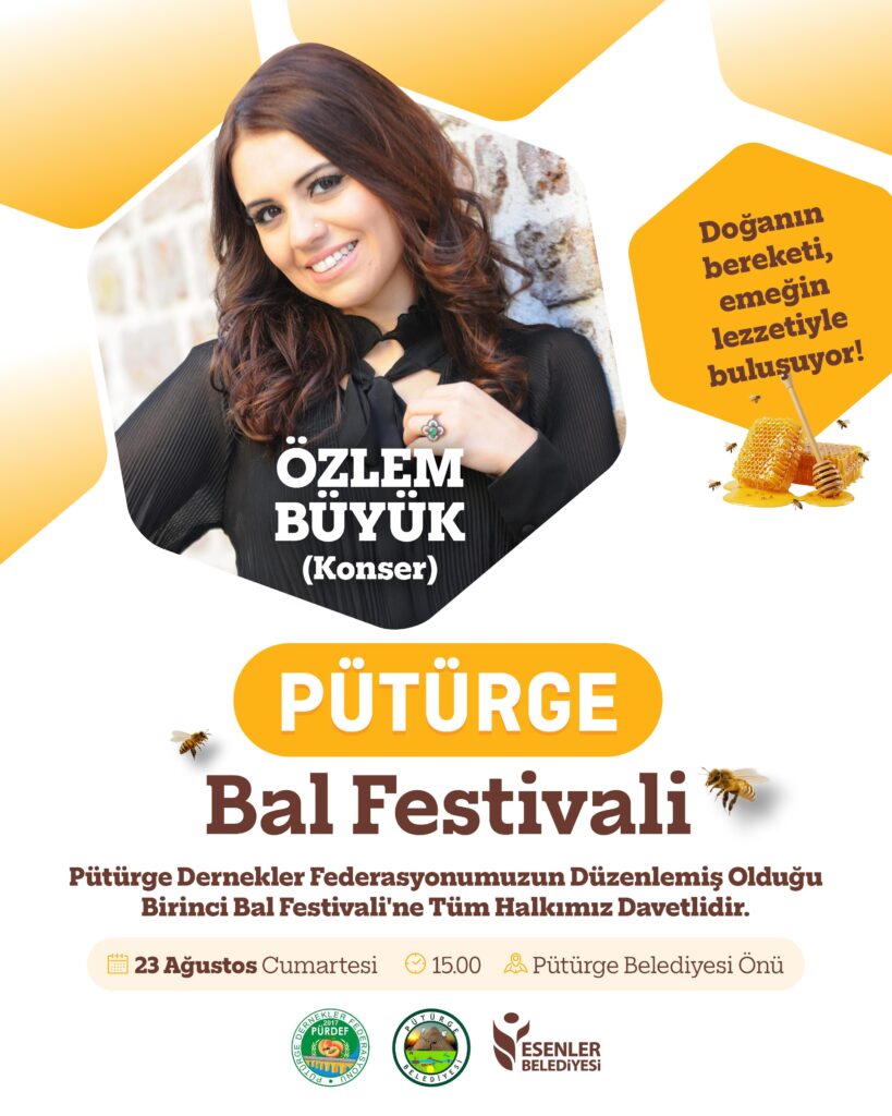 Pütürge Bal Festivalimize Herkes Davetlidir